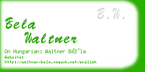 bela waltner business card